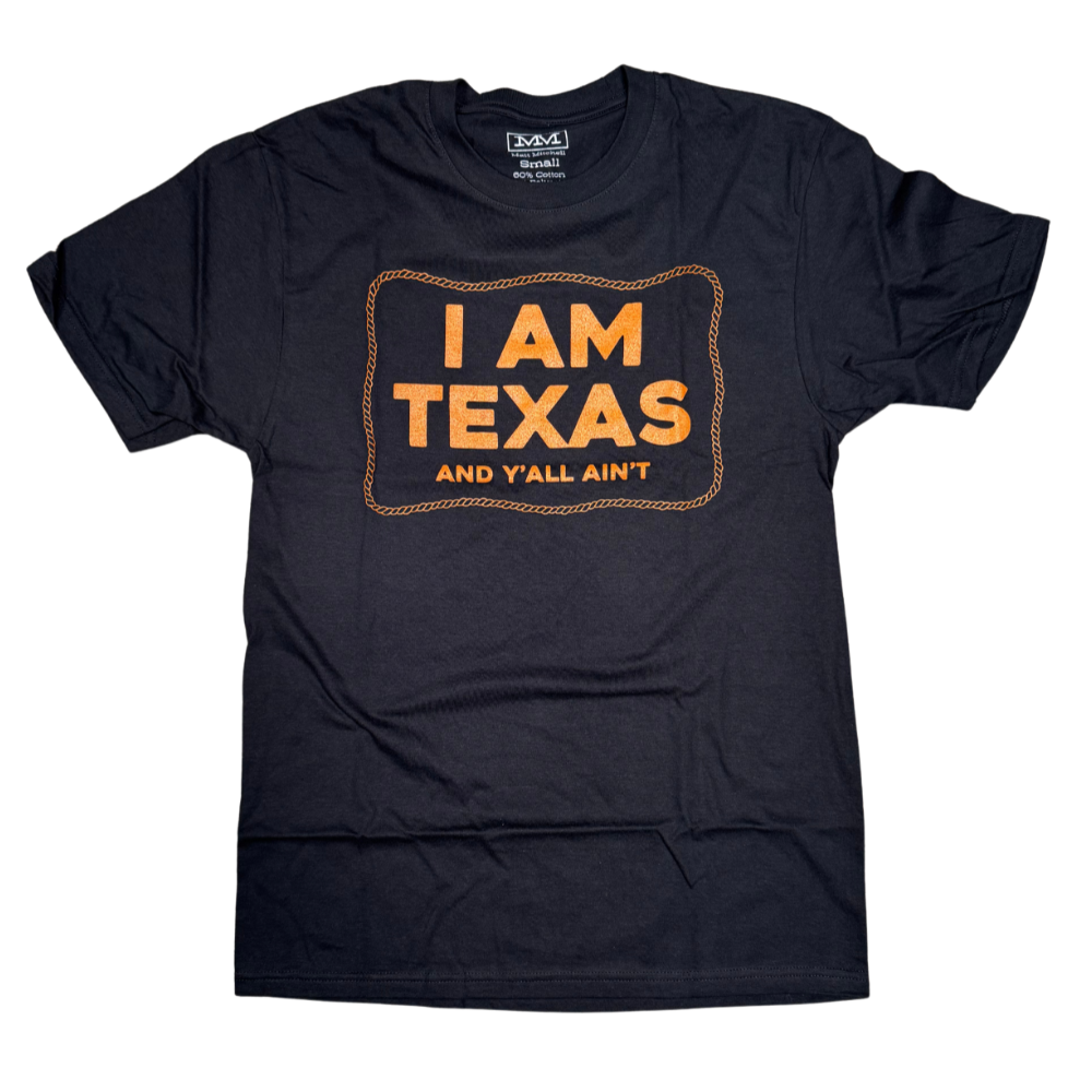 I AM TEXAS