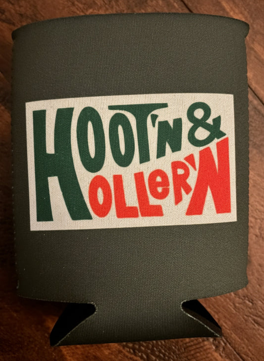 Hoot’n & Holler’n Koozie