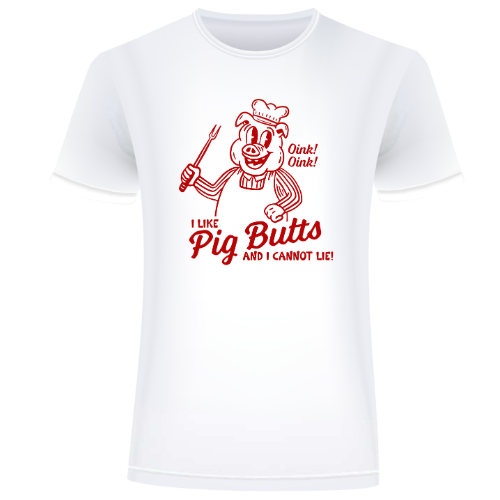 I Like Pig Butts