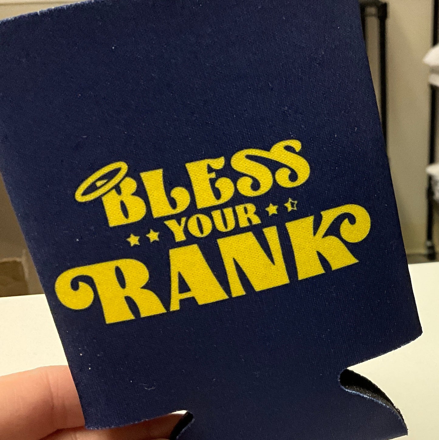 Bless Your Rank Koozie